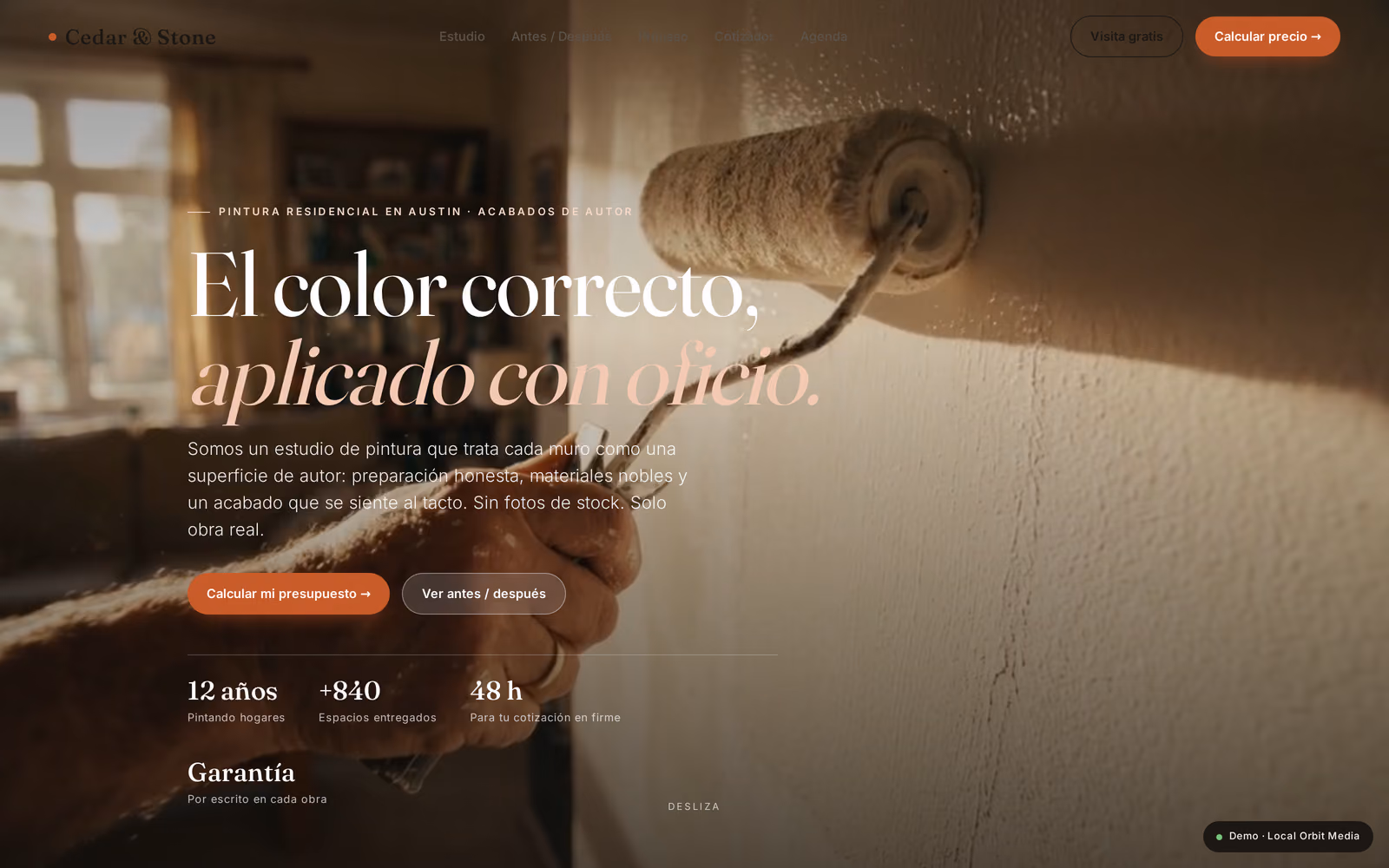 Hero of a self-initiated sample painting-contractor site ("Cedar & Stone Painting Co.," Austin TX): a moody photo of a paint roller mid-stroke beside the headline "El color correcto, aplicado con oficio." A visible "Demo · Local Orbit Media" badge in the corner marks it as a non-client sample.
